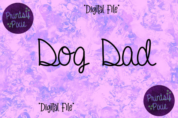 Dog Dad Pet Owner Animal Lover Graphics & Crafts