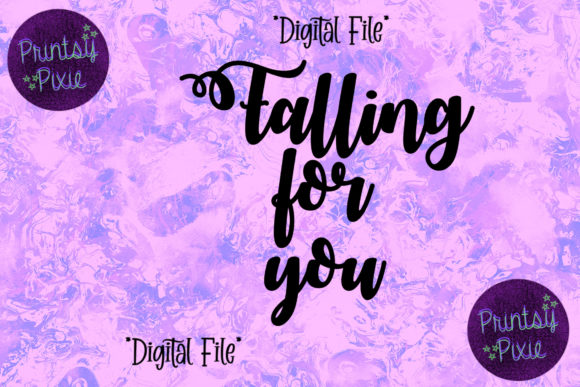 Falling for You I Love You Graphics for Crafts