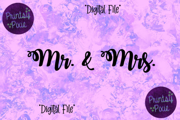 Mr and Mrs Wedding Graphics for Crafts