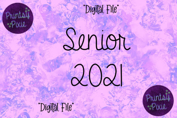 Senior 2021 Graduation Graphics for Crafts